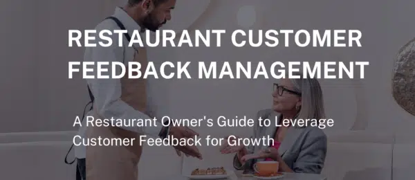 Restaurant Customer Feedback Management