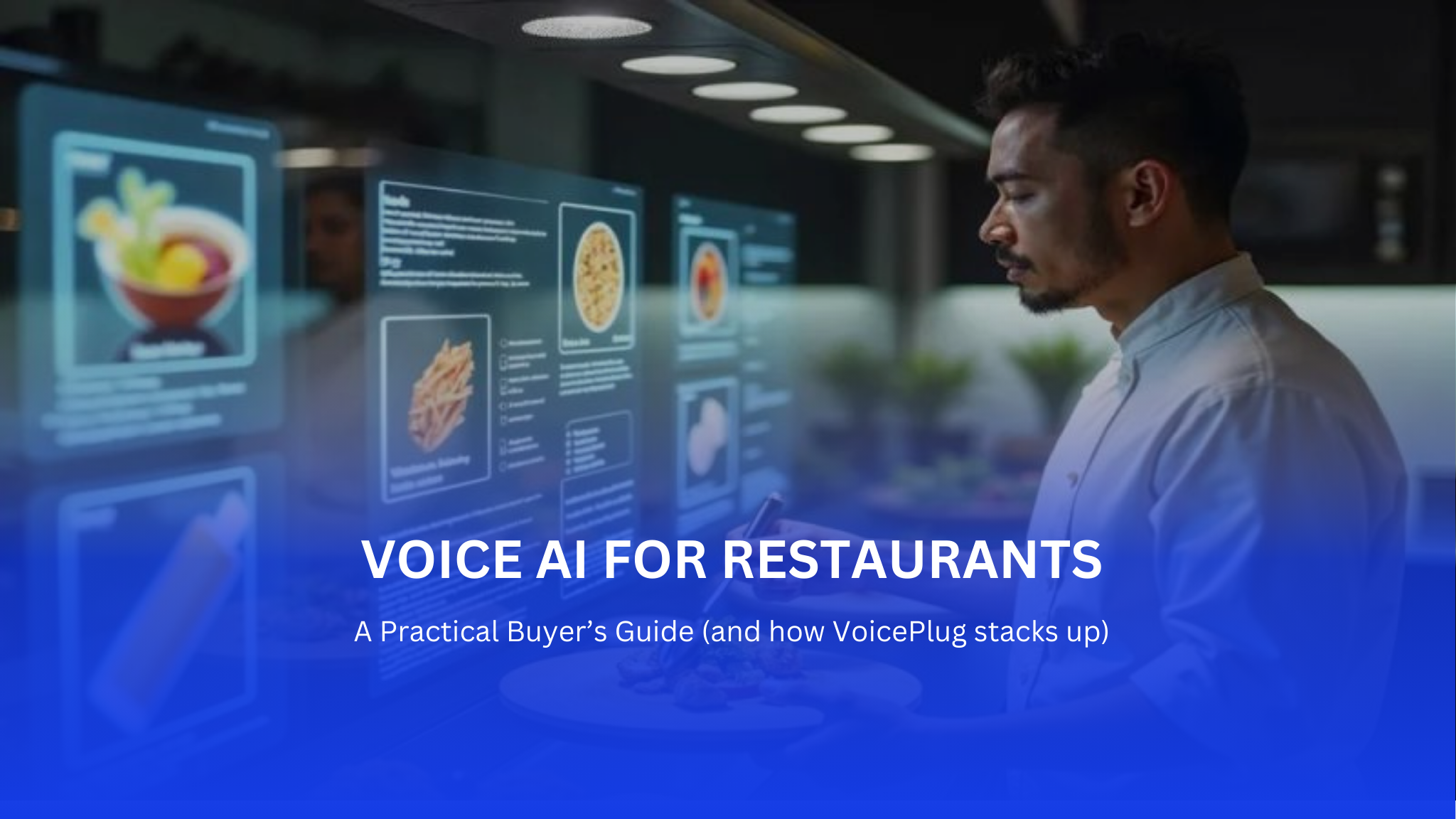 Voice AI for Restaurants: A Practical Buyer’s Guide (and how VoicePlug stacks up)