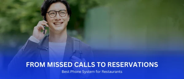 Phone System for Restaurants