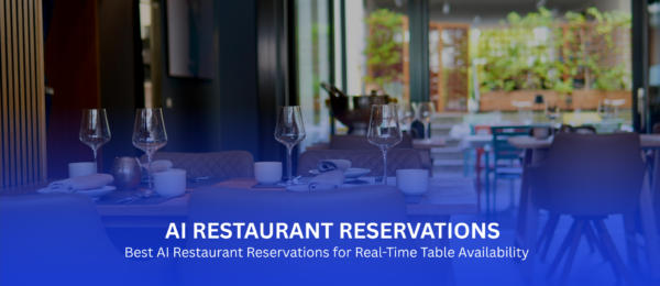 AI Restaurant Reservations