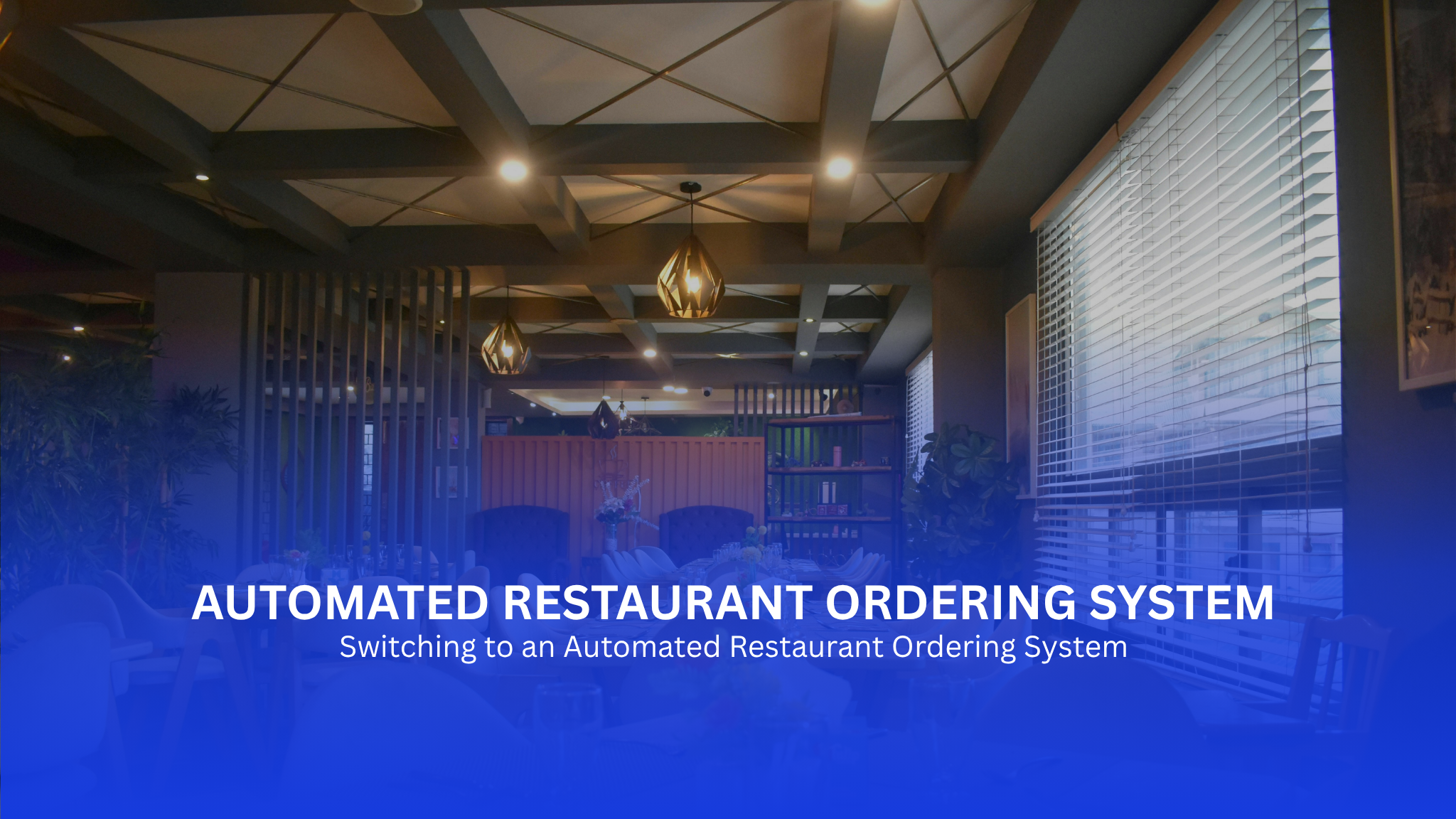 Switching to an Automated Restaurant Ordering System in 2026: A Complete Guide