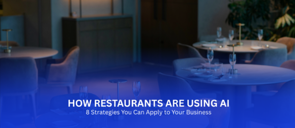 Restaurants are using ai