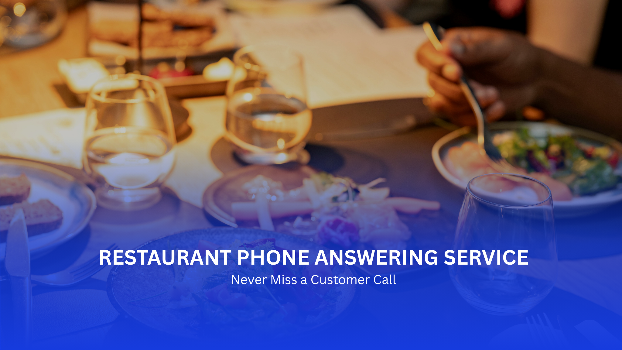 Restaurant Phone Answering Service: Never Miss a Customer Call