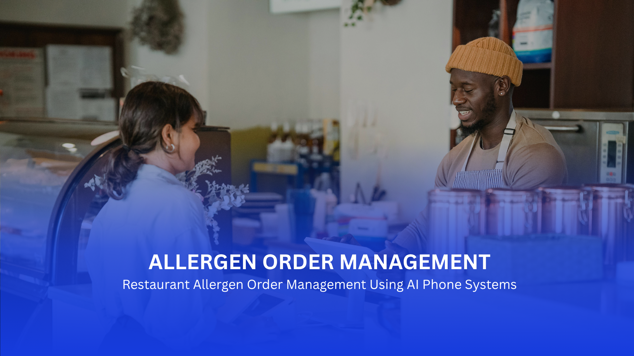Restaurant Allergen Order Management Using AI Phone Systems